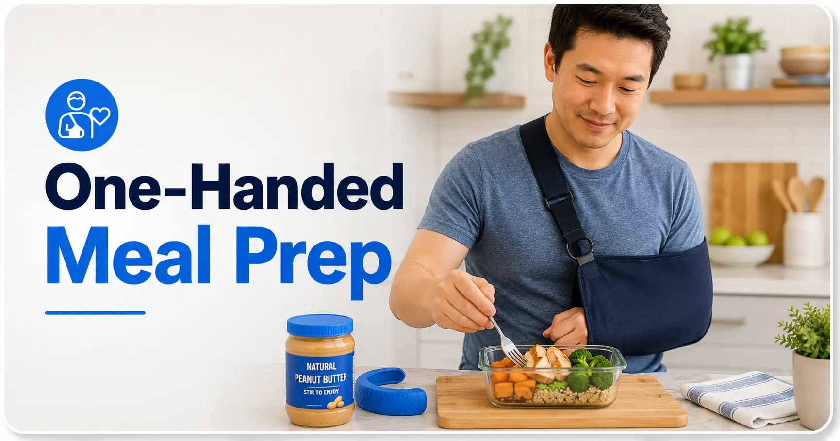 one-handed meal prep